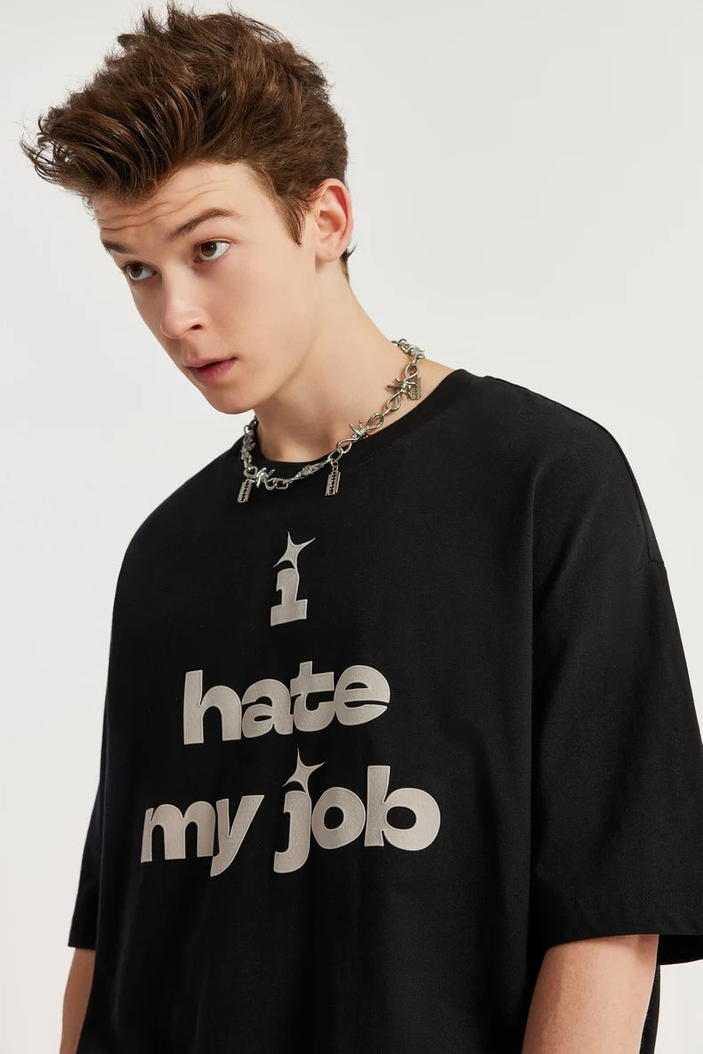 T-Shirt mit der Aufschrift „Ich hasse meinen Job“